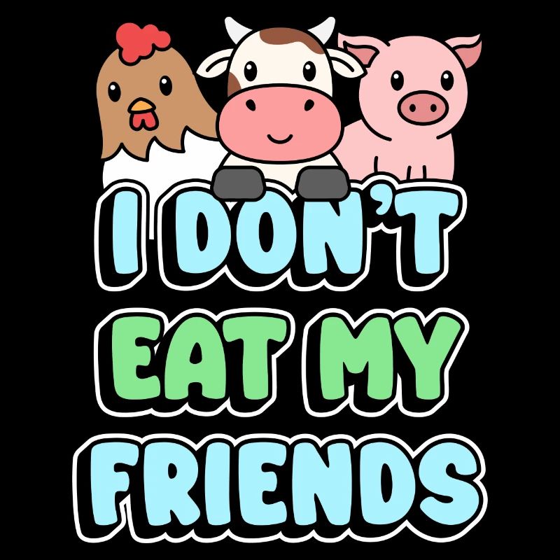 Friends Chicken Cow Pig Design for Vegans