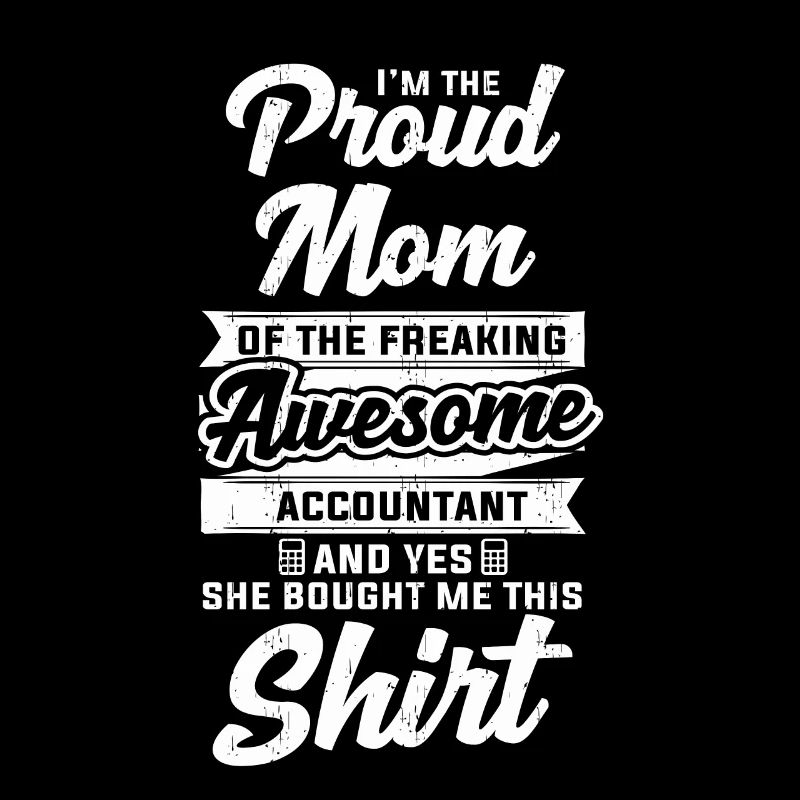 Fière maman d'un comptable impressionnant