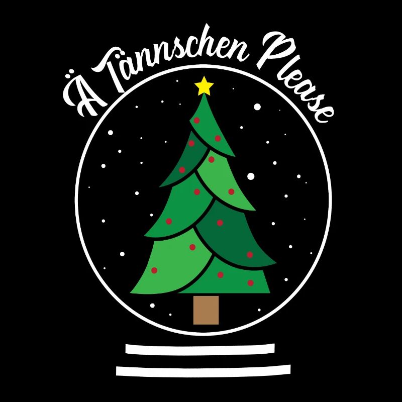 Sächsisch Tannenbaum Spruch - Ä Tännschen Please