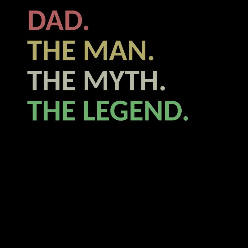 Dad Man Myth Legend