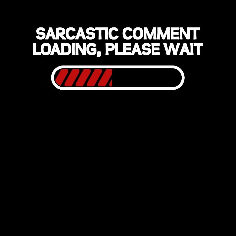Sarcastic comment loading