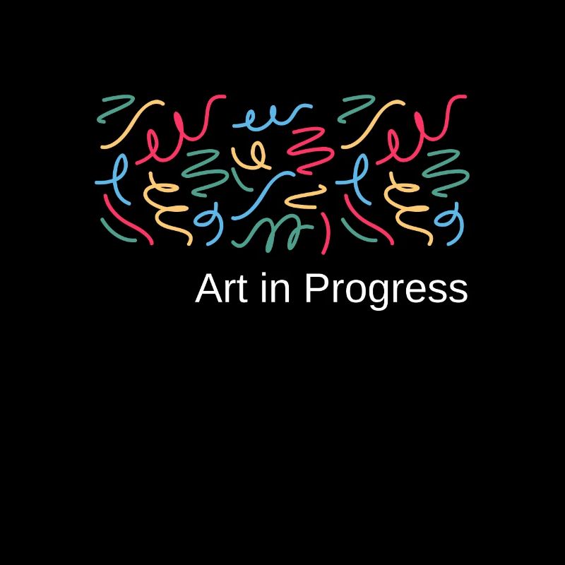 Art in progress
