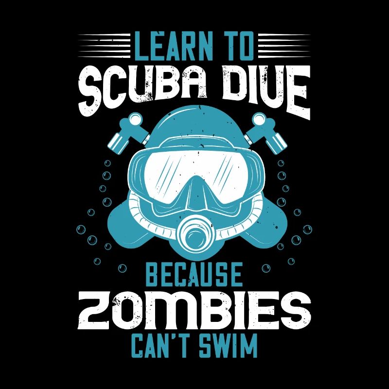 Diving Tshirt Design learn to scuba dive because