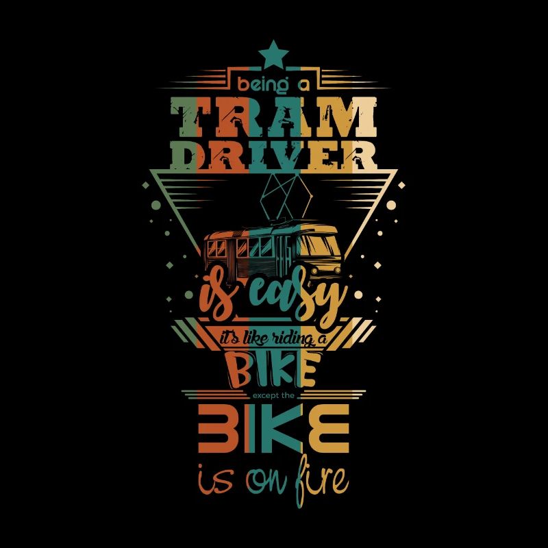 Tram driver saying