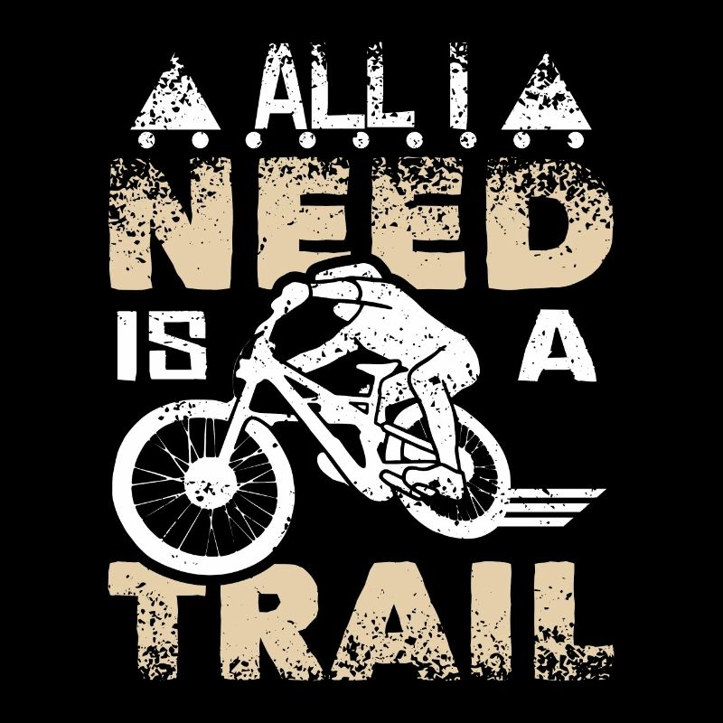 All I nee is a trail