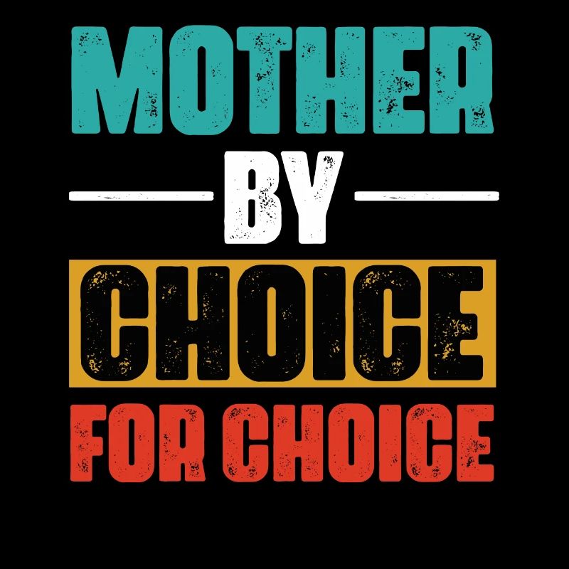 Mère pour le choix par choix