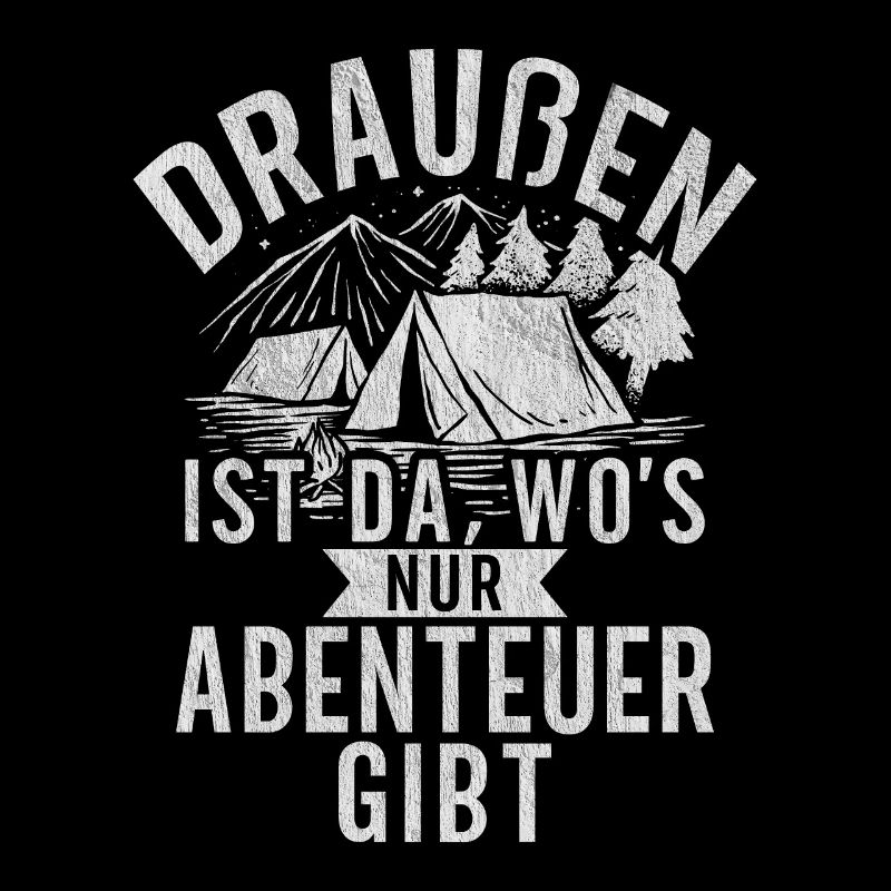 Draußen gibt es nur Abenteuer