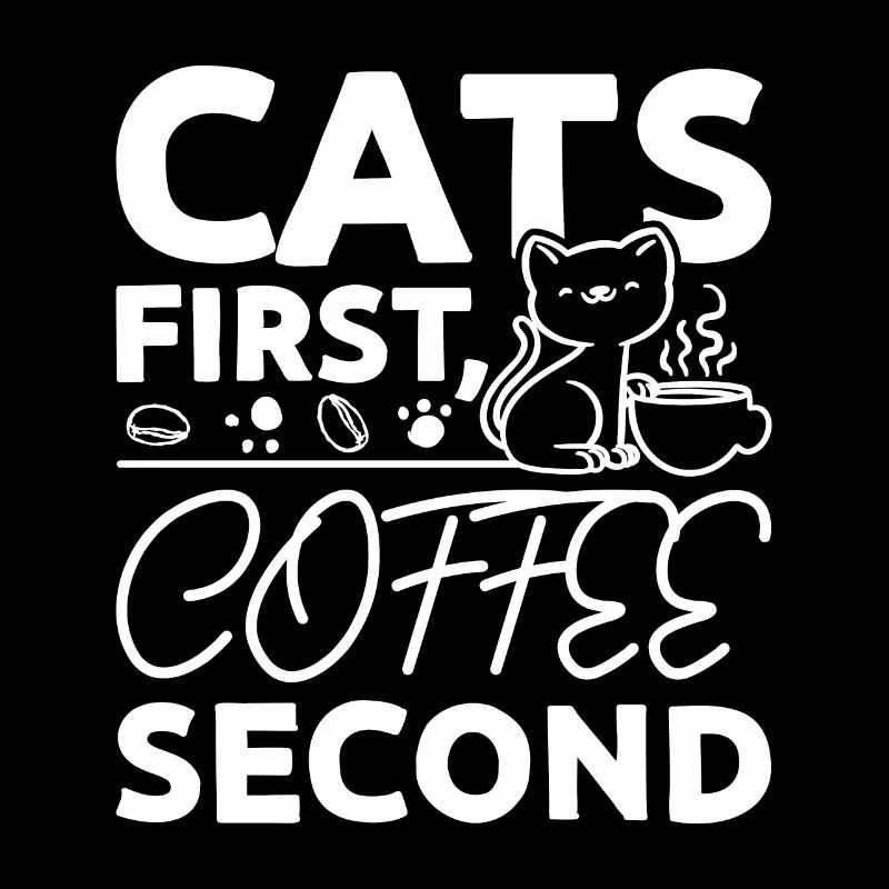 Cats first coffee second