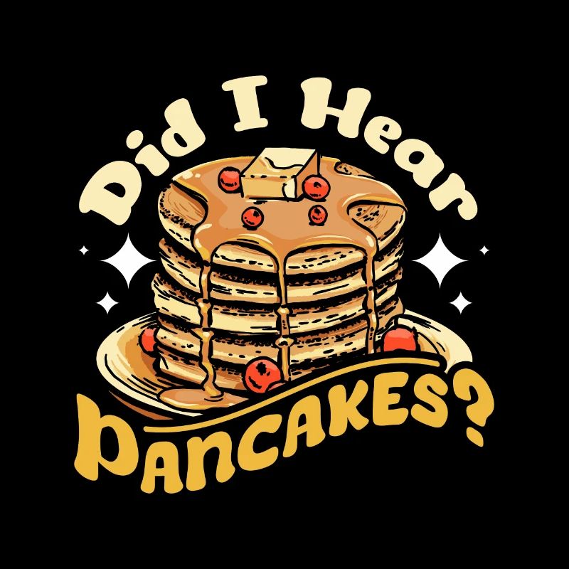 Did I hear pancakes