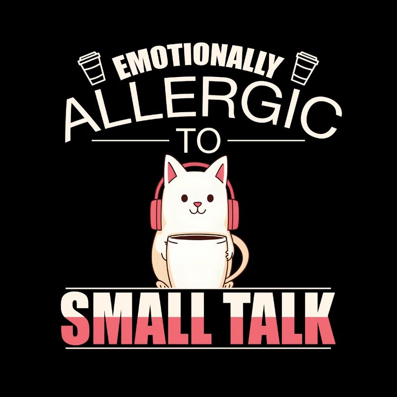 Emotionally Allergic to Small Talkfuny Introvert