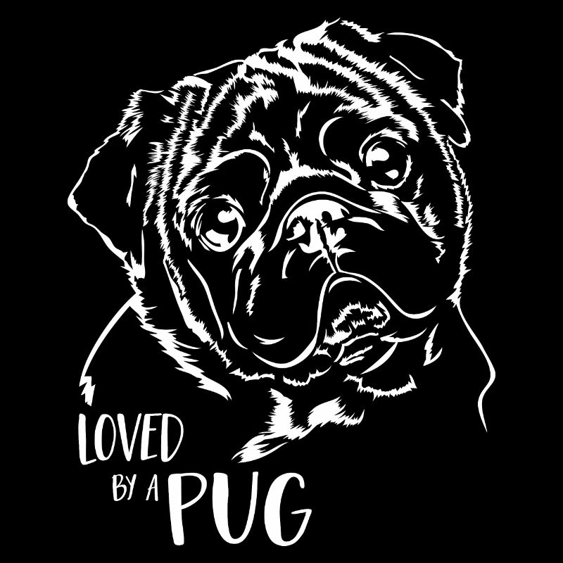 Loved by a Pug Hunde Mops Hundespruch Wilsigns