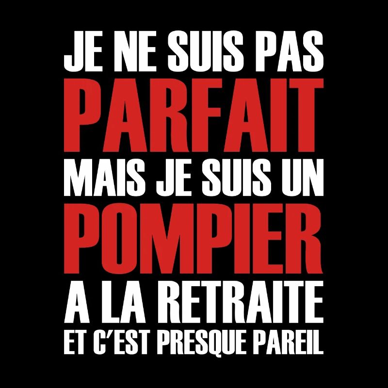 Drôle Pompier Citation Retraité Cool Pompier