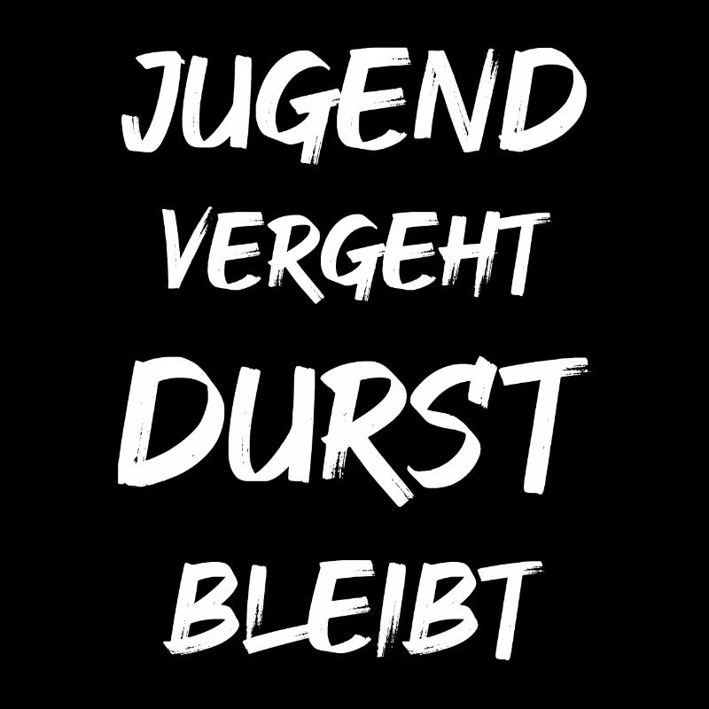 Jugend vergeht DURST bleibt