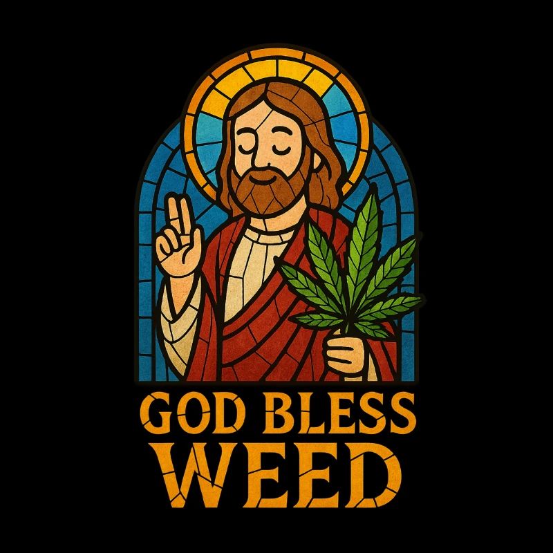 God Bless Weed