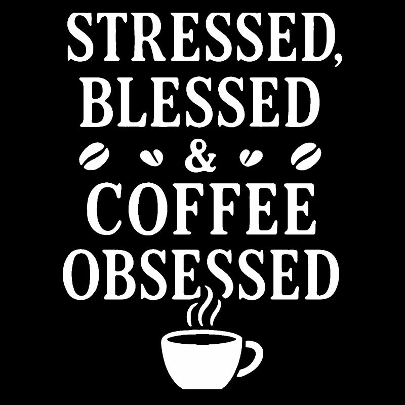 Coffee Obsessed