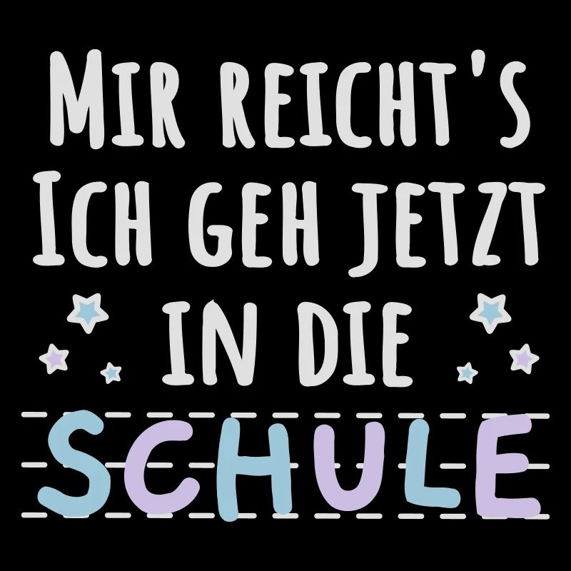 Einschulung Schulanfänger lustiger Spruch