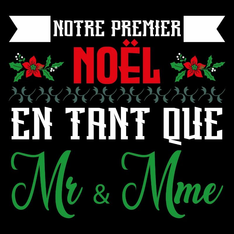 Notre premier Noël en tant que Mr. et Mme