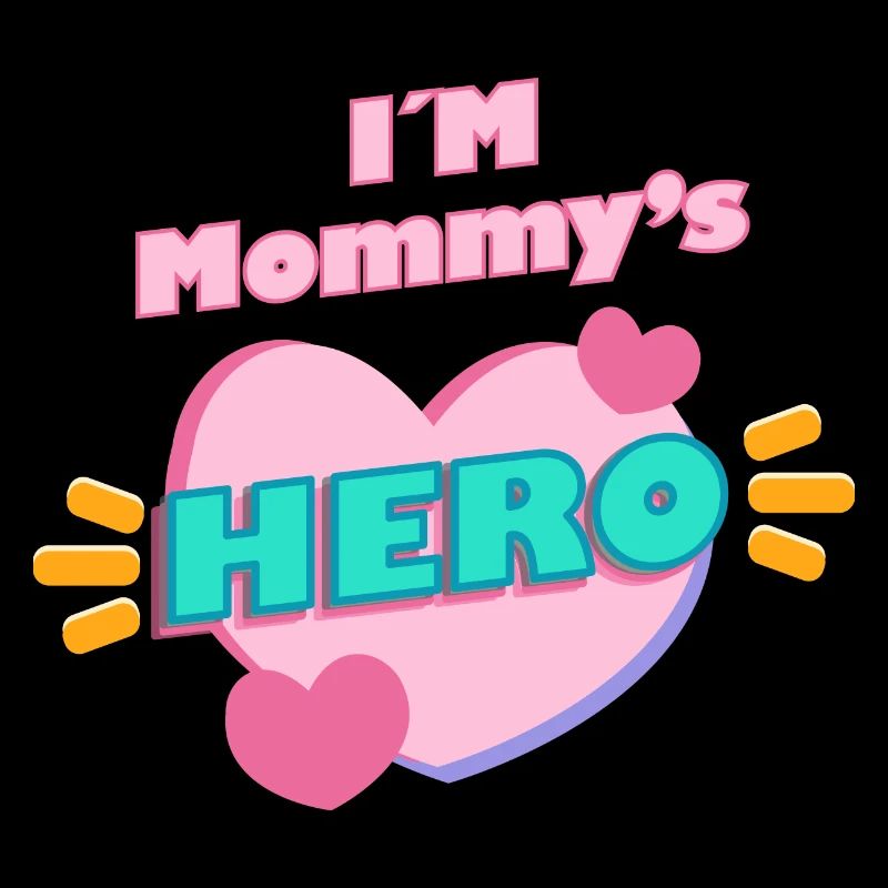 Ich bin Mamas HELD