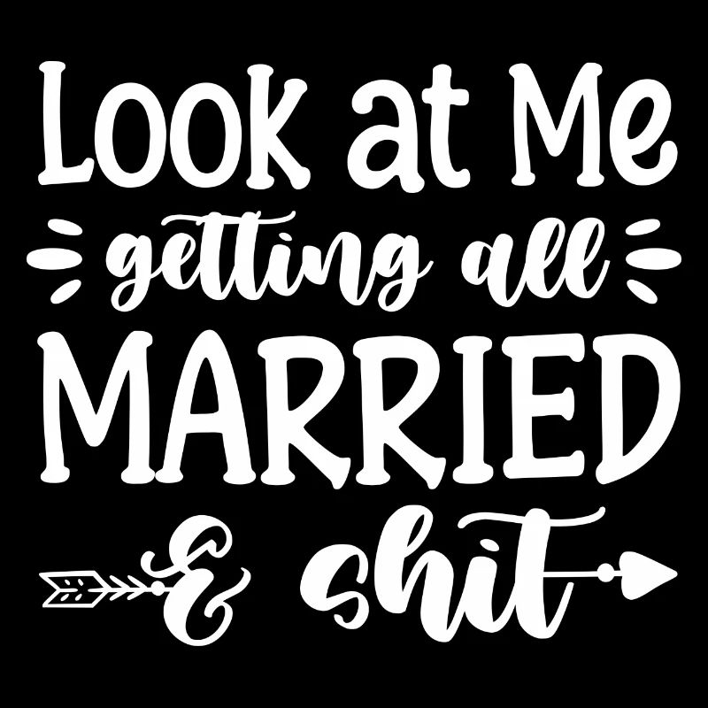 look at me getting all married and shit Design