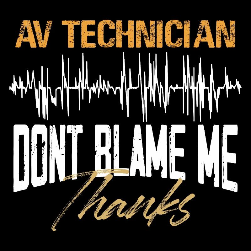 AV Technician Fun Design