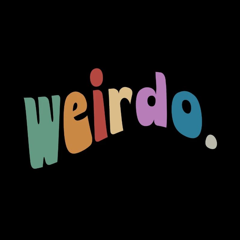 weirdo. Sei weird, sei schräg! Wavy Hippie Style