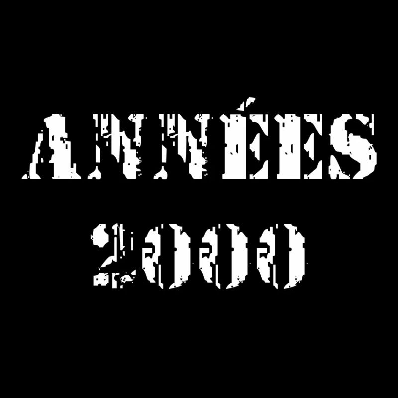 ANNÉES 2000