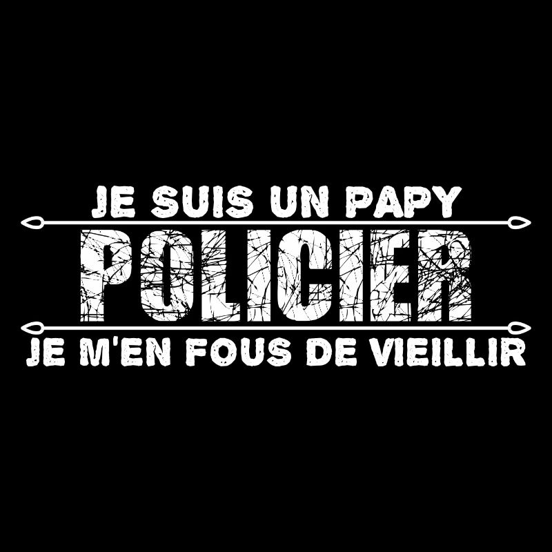 je suis un papy policier cadeau pour mon papy.