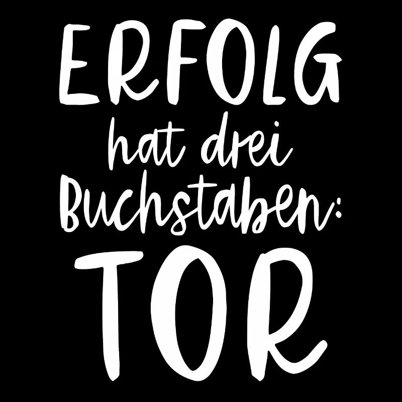 Erfolg hat 3 Buchstaben: TOR