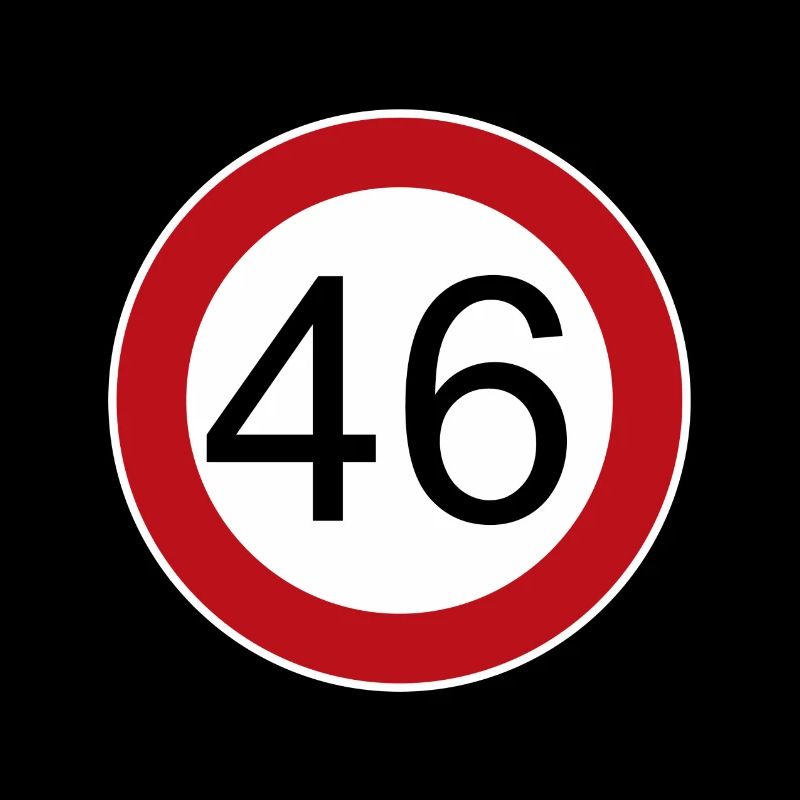 Joyeux anniversaire 46 panneau de signalisation