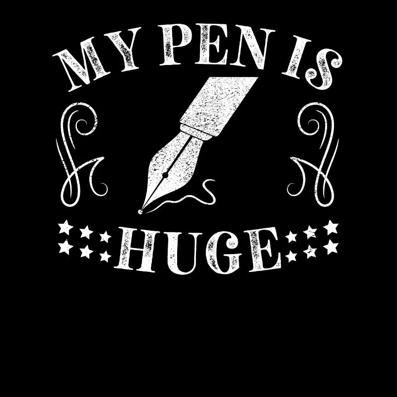 My pen is huge
