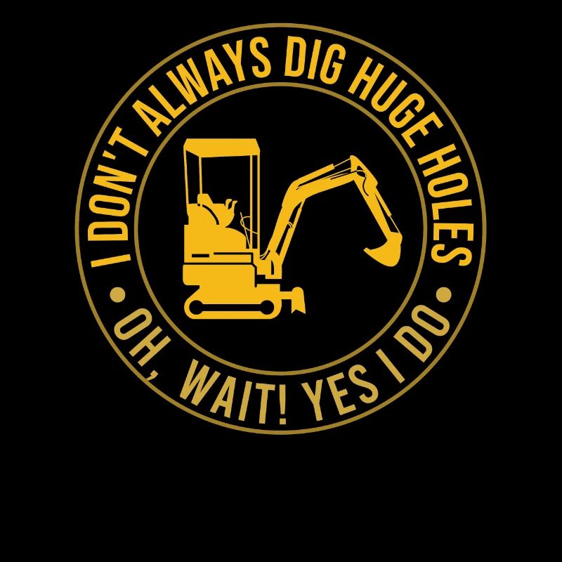 Retro Excavator Slogan Excavator Driver Construction Site