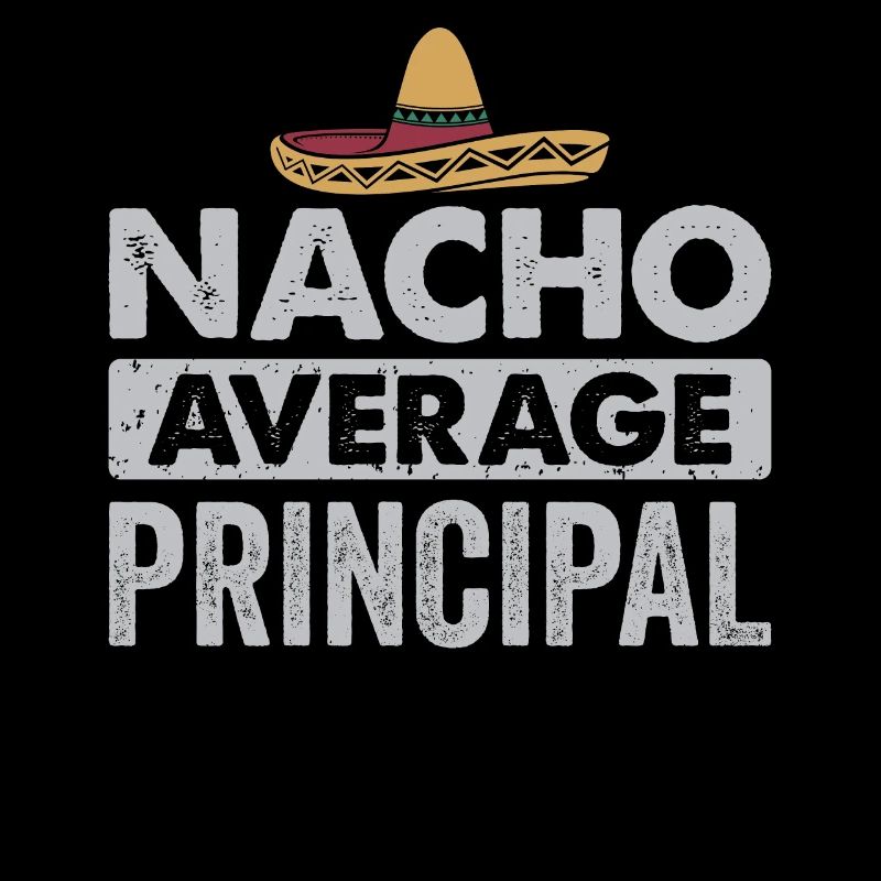 Cinco De Mayo Nacho Average Principal