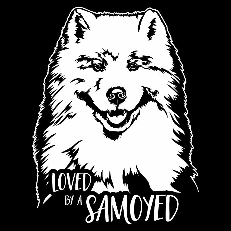Loved by a Samoyed Hunde Samojede Hundespruch