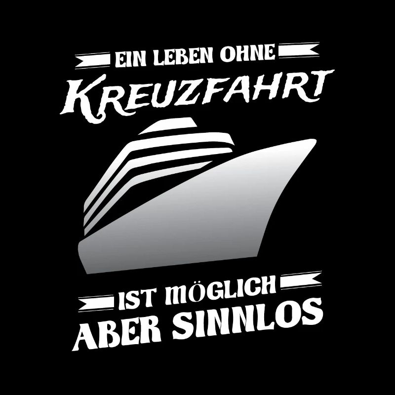 A life without a cruise is possible but pointless