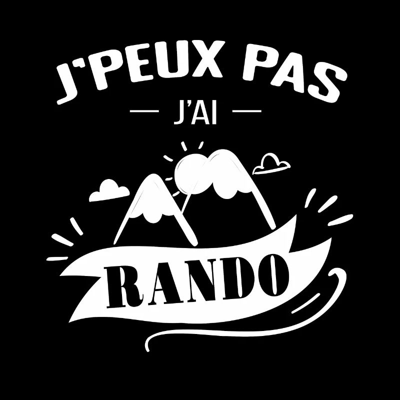 Je Peux Pas J'ai Rando