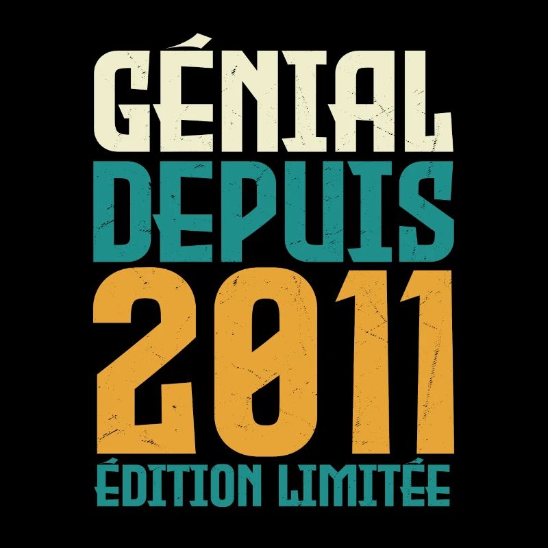 Génial depuis 2011