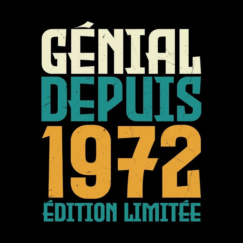 Génial depuis 1972
