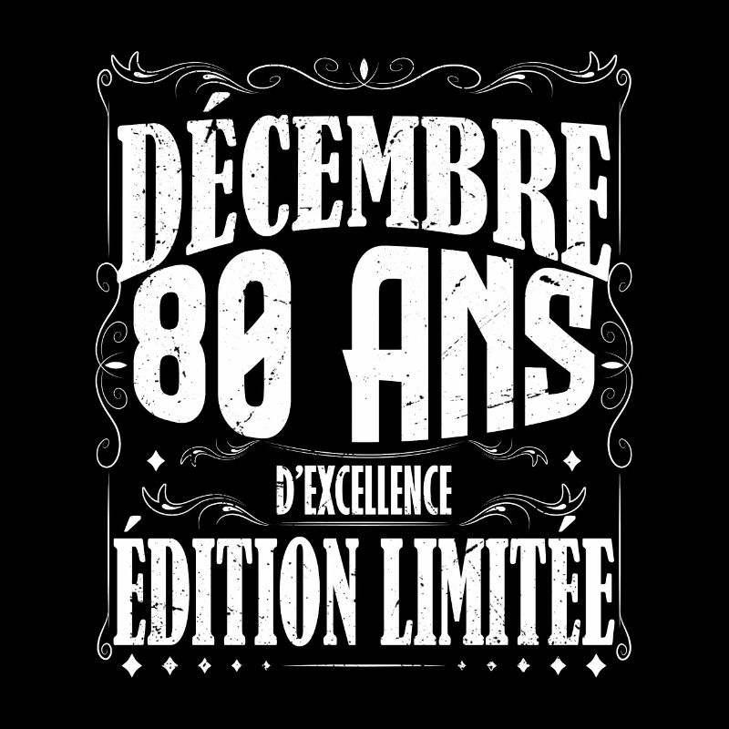 meilleur Cadeau d'anniversaire, Décembre 80 Ans.