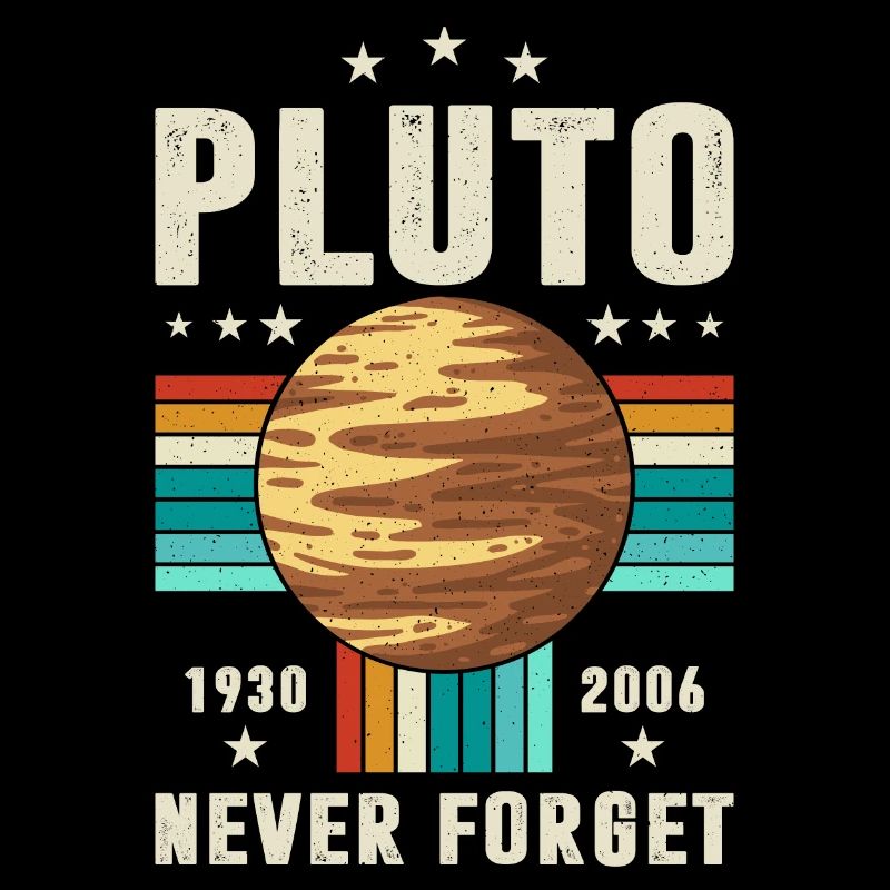 Never Forget Pluto Graphic