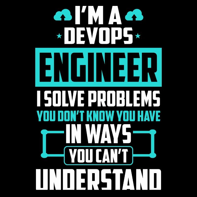 DevOps Engineer I Solve Problems You Cant