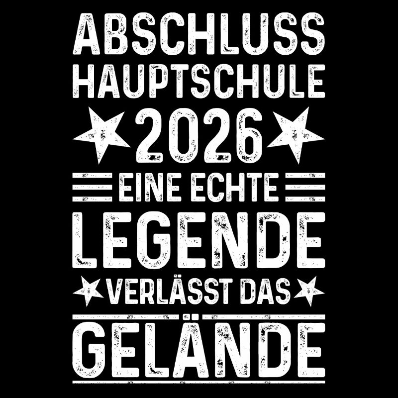 Laurea 2026 Hauptschule Spruch Legend Gelände