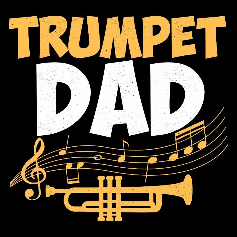 Trumpet Dad Player Father Trumpeter