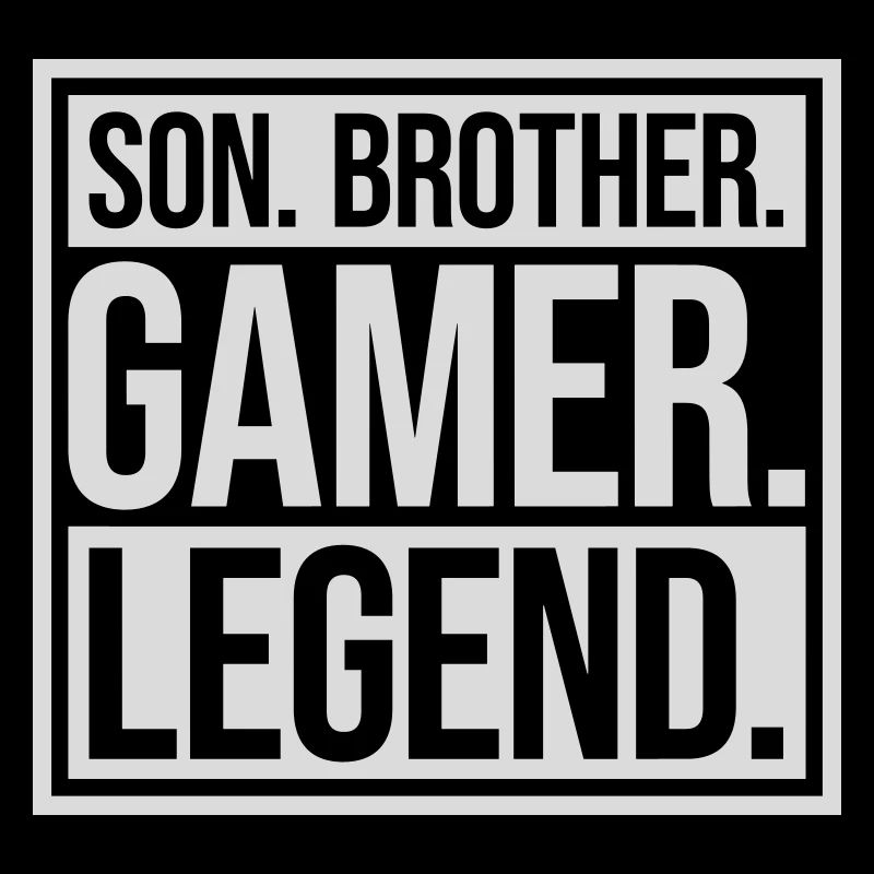Son Brother Gamer Legend
