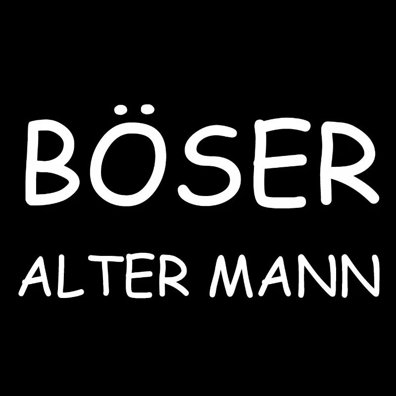 BÖSER ALTER MANN
