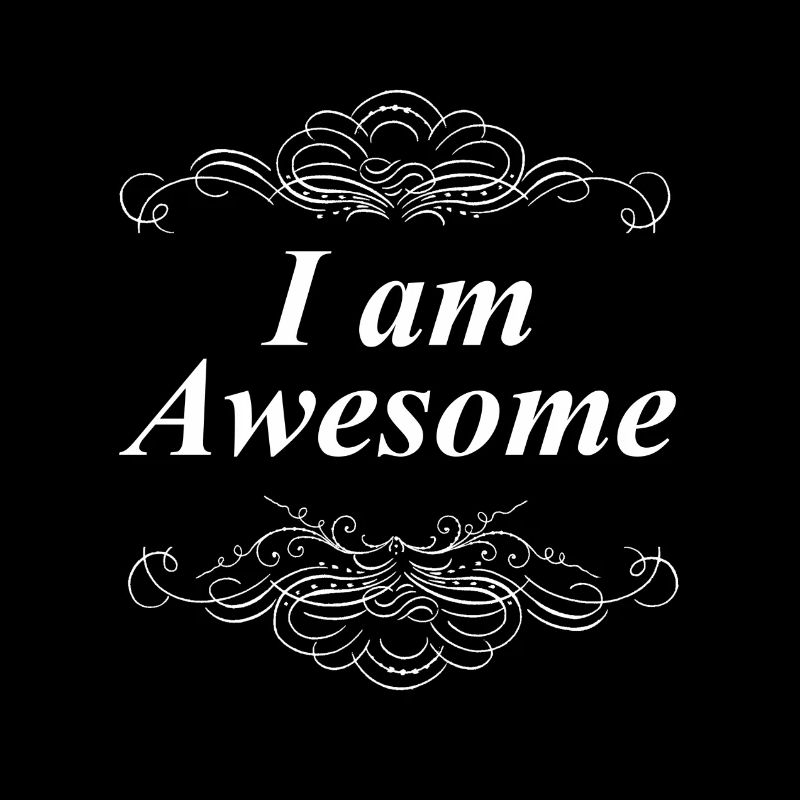 I am Awesome