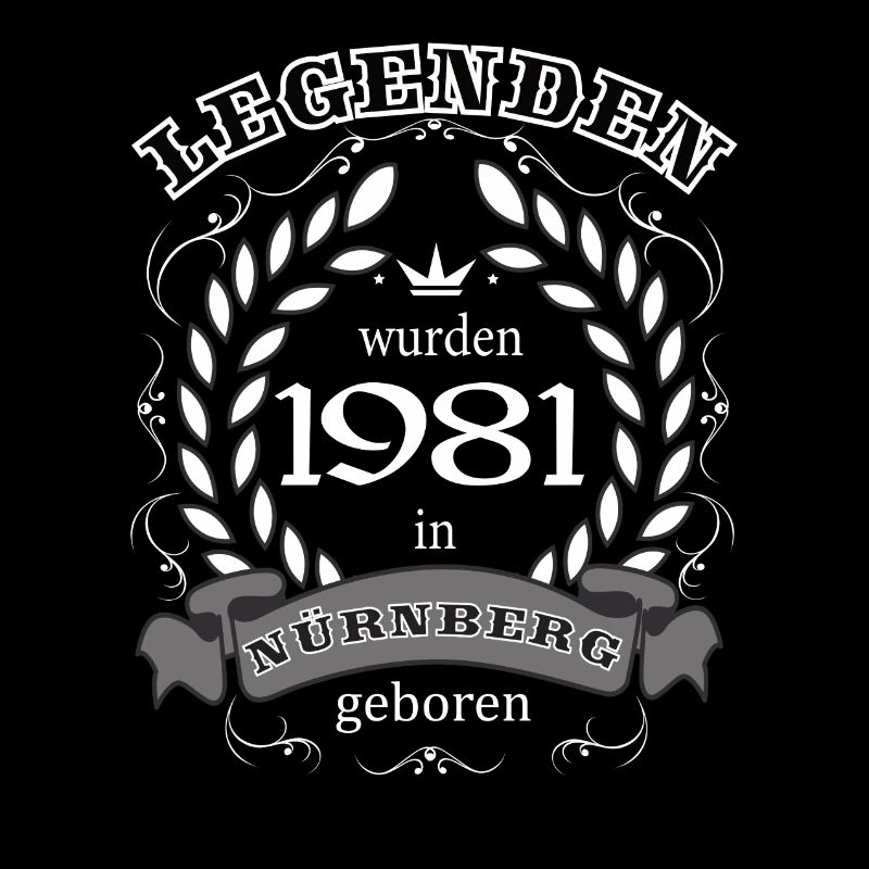 Legends were born in Nuremberg in 1981