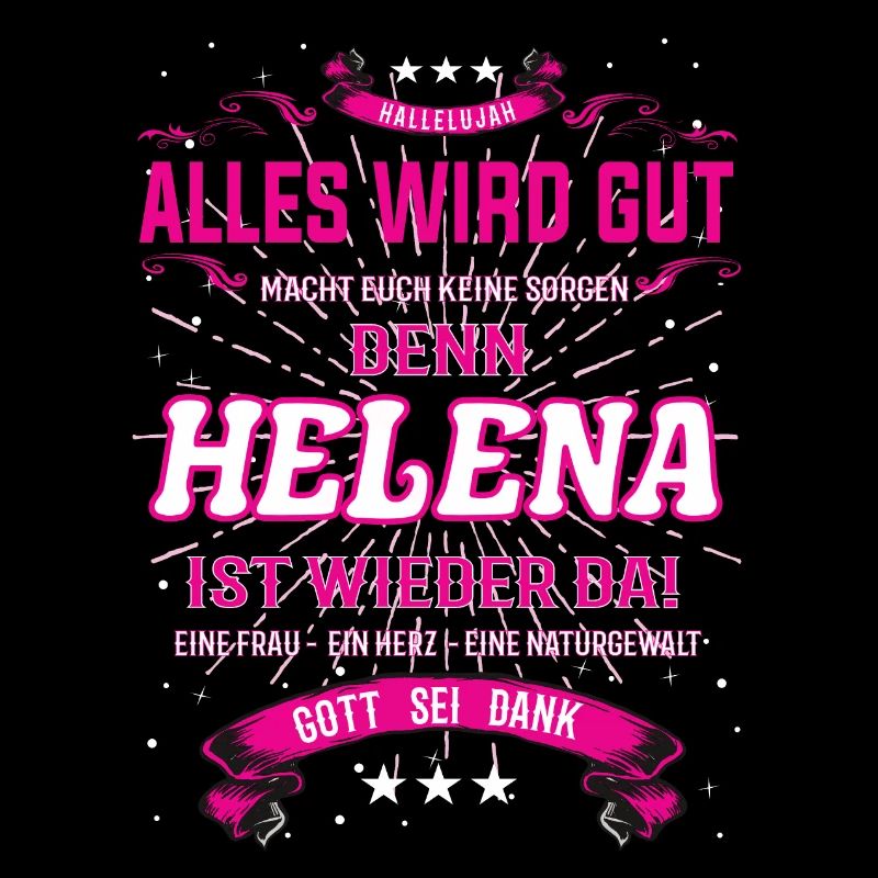 Helena Design, alles wird gut