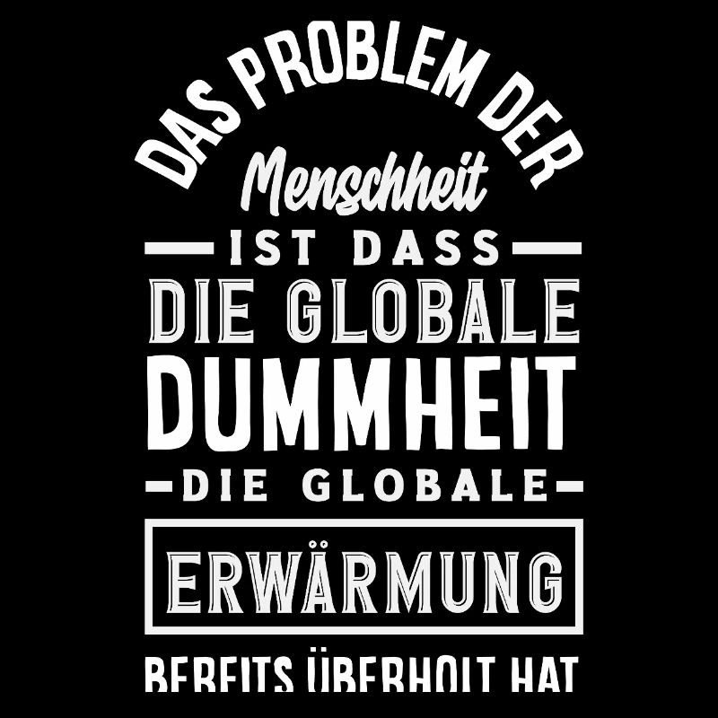 Global stupidity beats warming