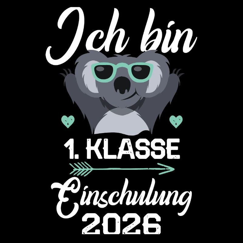 Ich bin 1. Klasse Einschulung 2026 Erstklässler