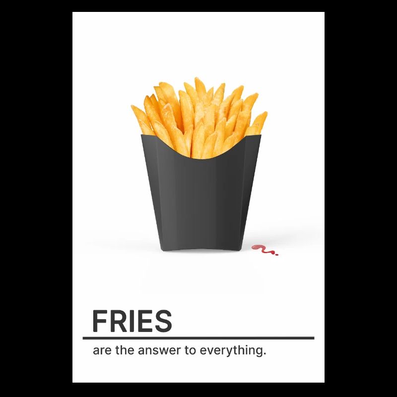 Les frites sont la solution à tout